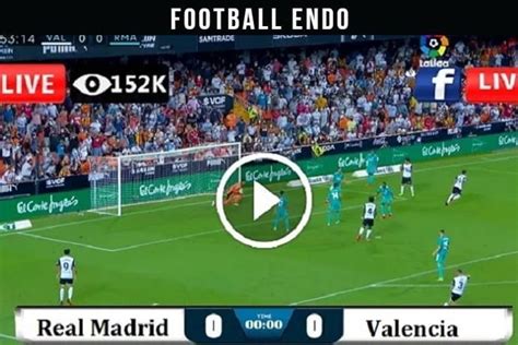 live football real madrid vs valencia