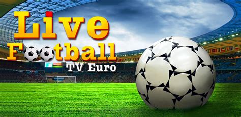 live football tv scarica app
