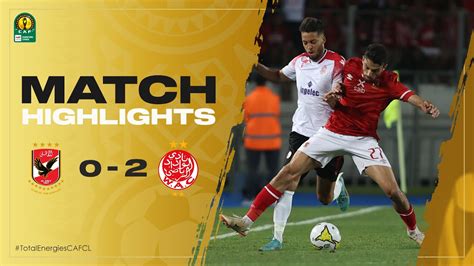 live highlights of al-ahly and wydad