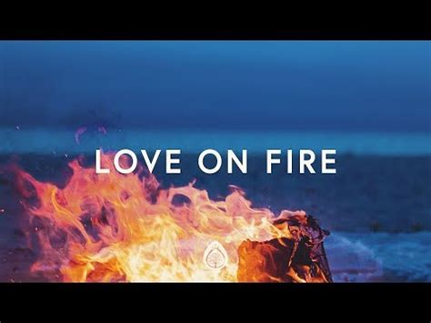 live love on fire lyrics