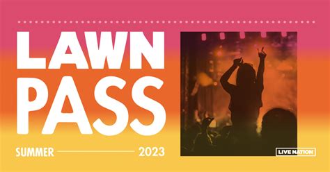 live nation 2023 lawn pass