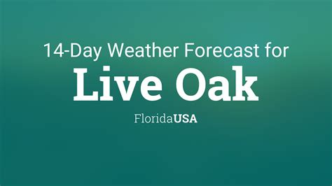 Local Weather Live Oak Fl LOQCAL