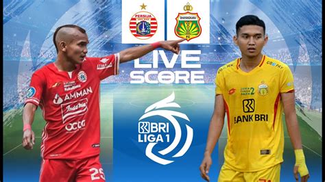 live score persija vs bhayangkara