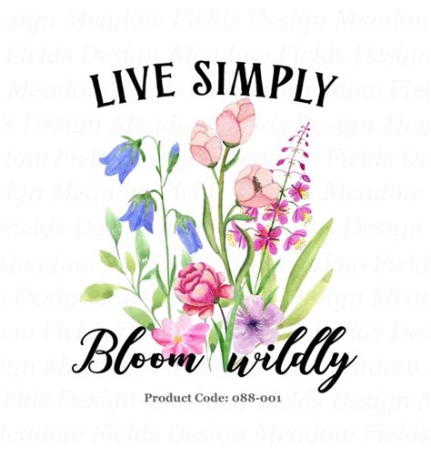 live simply bloom wildly meaning in marathi