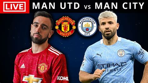 live stream man utd vs man city