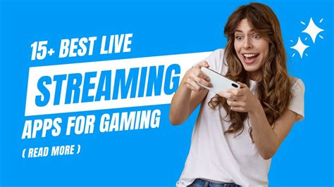 live streaming apps for games