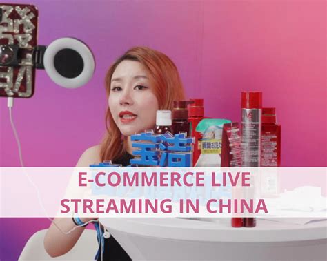 live streaming ecommerce in china