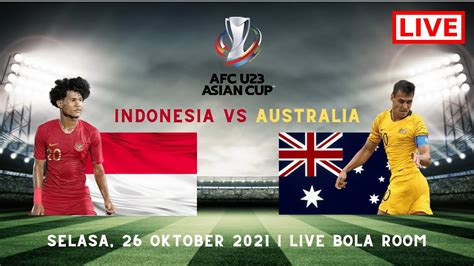 live streaming indo vs australia