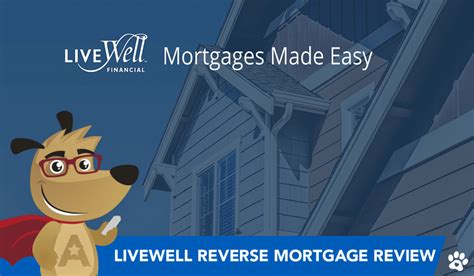 live well reverse mortgage reviews