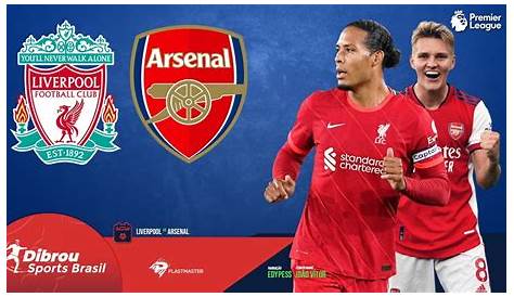 Liverpool x Arsenal ao vivo: onde assistir ao jogo da Premier League