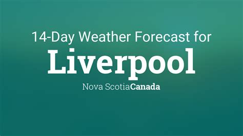 liverpool nova scotia weather forecast