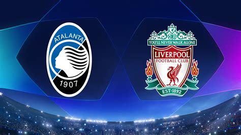 liverpool vs atalanta champions league