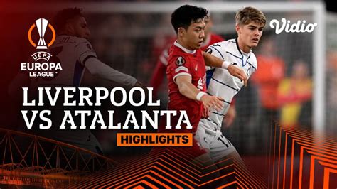 liverpool vs atalanta highlights