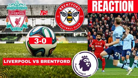 liverpool vs brentford 3-0