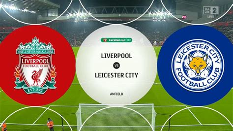 liverpool vs leicester full match