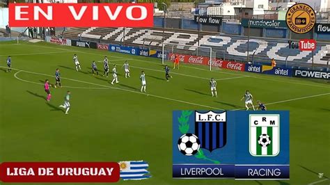 liverpool vs racing uruguay