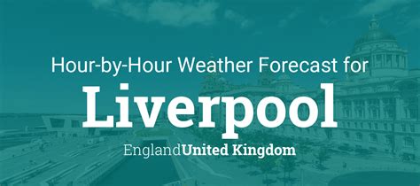 liverpool weather tomorrow hourly