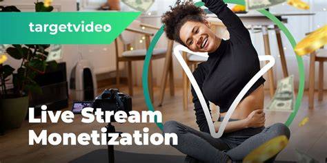 live streaming monetization