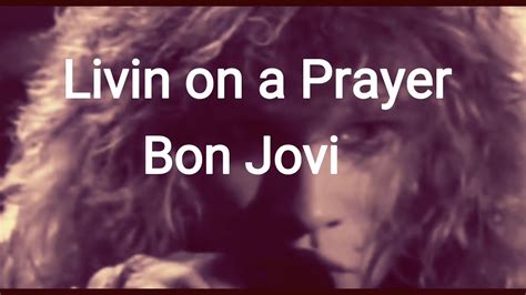 livin on a prayer lyrics bon jovi