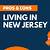 living in new jersey pros and cons