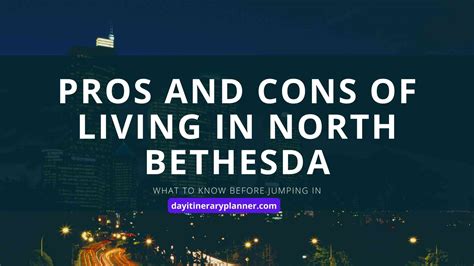 living in bethesda md pros and cons