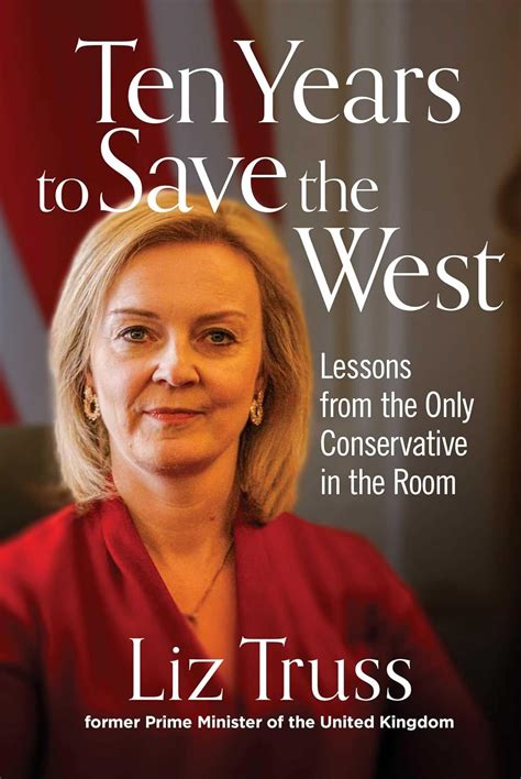 liz truss book ten years to save the west