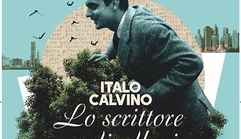 Chiarini alla ricerca di Italo Calvino, lo scrittore sugli alberi