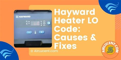 lo code on hayward heater