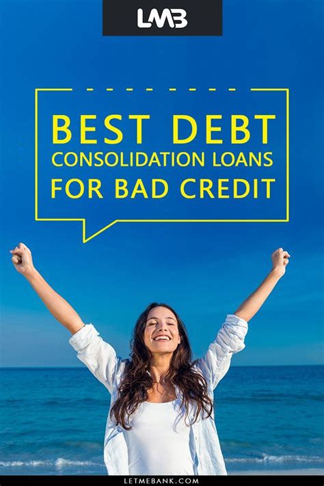 loans for debt consolidation with bad credit