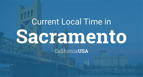 local time in california sacramento