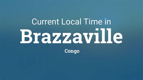 local time in congo brazzaville