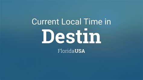 Time Zone & Clock Changes in City of Destin, Florida, USA