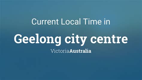 local time in geelong vic