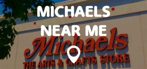 locate michaels near me