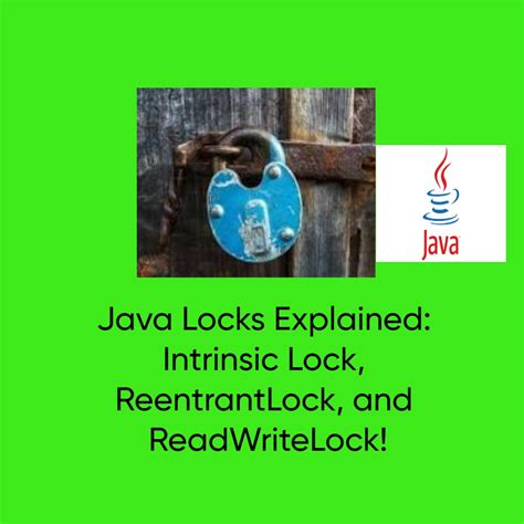 Lock Java Explained