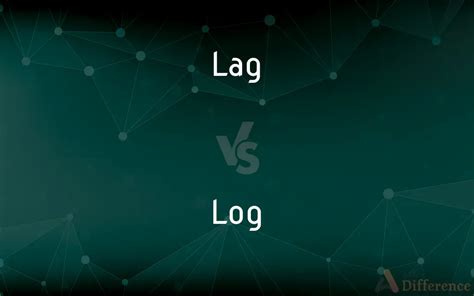 Log And Lag Difference