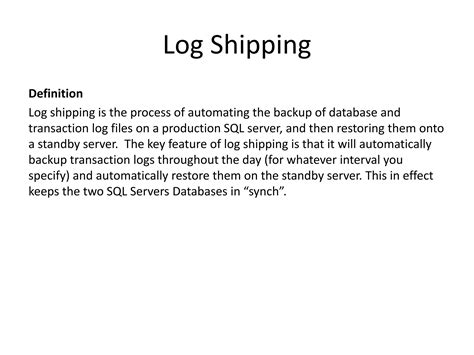 Log Shipping Definition