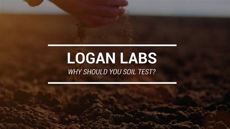 Logan Labs Soil Test