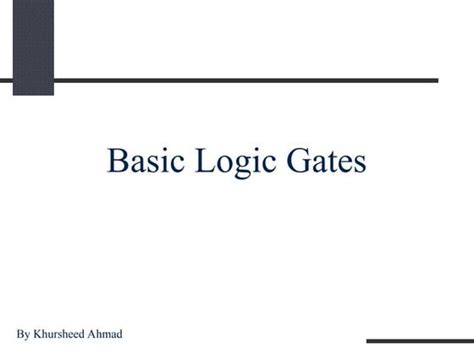Logic Gates In Computer Architecture Ppt