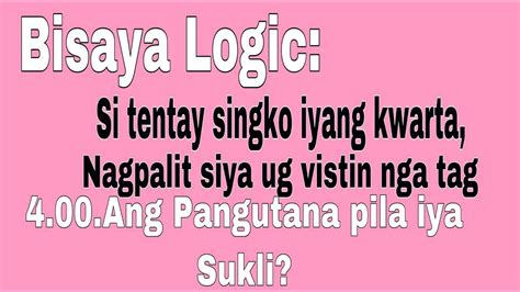 logic questions with answers bisaya