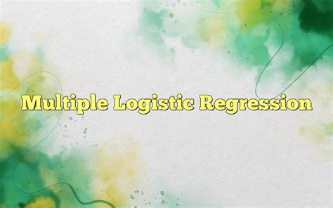 logistic regression and multiple regression