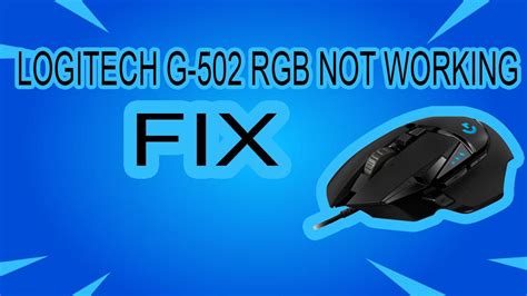 Logitech G502 Hero Side Light Not Working
