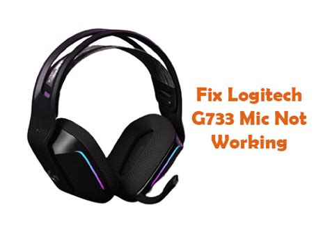 logitech g733 sound not working