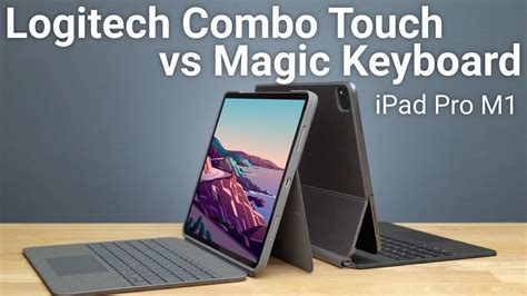 logitech ipad pro keyboard vs magic keyboard