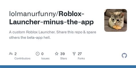 lolmanurfunny/Roblox-Launcher-minus-the-app: A custom  - GitHub