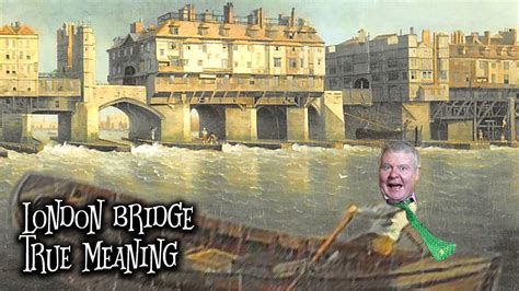 london bridge is falling down dark meaning