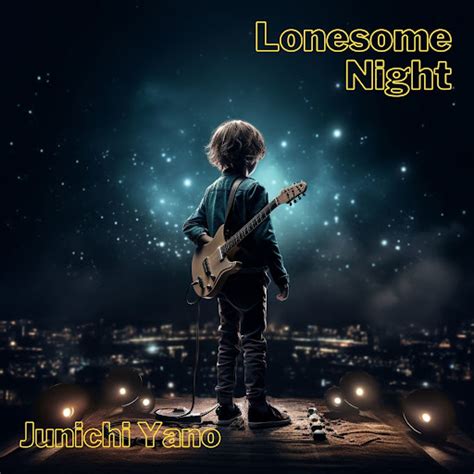 lonesome night