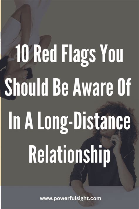 long distance relationship red flags Long distance relationship
