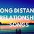 long distance relationship songs