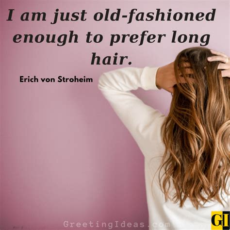 Long Hair Quotes: Your Ultimate Guide To Embracing Your Luscious Locks